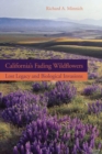 Image for California&#39;s fading wildflowers: lost legacy and biological invasions