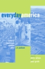 Image for Everyday America: Cultural Landscape Studies after J. B. Jackson