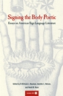 Image for Signing the Body Poetic: Essays on American Sign Language Literature
