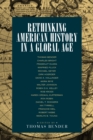 Image for Rethinking American history in a global age