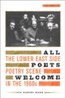 Image for All Poets Welcome: The Lower East Side Poetry Scene in the 1960s