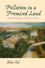 Image for Pollution in a Promised Land: An Environmental History of Israel