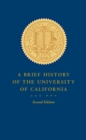 Image for A Brief History of the University of California