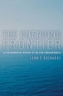 Image for Unending Frontier: An Environmental History of the Early Modern World