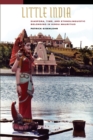 Image for Little India: Diaspora, Time, and Ethnolinguistic Belonging in Hindu Mauritius