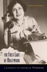 Image for First Lady of Hollywood: A Biography of Louella Parsons