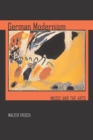 Image for German Modernism: Music and the Arts