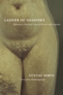 Image for Ladder of Shadows: Reflecting on Medieval Vestige in Provence and Languedoc