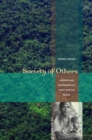 Image for Society of others: kinship and mourning in a West Papuan place