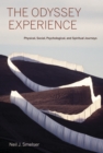 Image for The odyssey experience: physical, social, psychological, and spiritual journeys