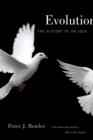 Image for Evolution: the history of an idea