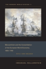 Image for Modern World-System II: Mercantilism and the Consolidation of the European World-Economy, 1600-1750