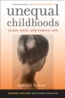 Image for Unequal childhoods: class, race, and family life