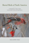Image for Boreal Birds of North America: A Hemispheric View of Their Conservation Links and Significance : no. 41