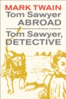 Image for Tom Sawyer abroad: Tom Sawyer, detective