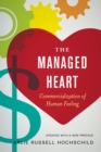 Image for The managed heart: commercialization of human feeling