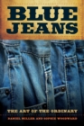 Image for Blue jeans: the art of the ordinary