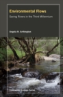 Image for Environmental flows: saving rivers in the third millennium