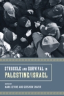 Image for Struggle and survival in Palestine/Israel