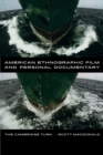 Image for American Ethnographic Film and Personal Documentary: The Cambridge Turn