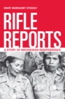 Image for Rifle reports: a story of Indonesian independence
