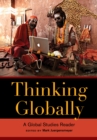 Image for Thinking Globally: A Global Studies Reader