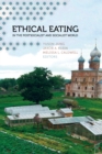 Image for Ethical eating in the postsocialist and socialist world