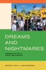 Image for Dreams and nightmares: immigration policy, youth, and families
