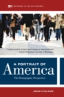 Image for A portrait of America: the demographic perspective
