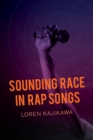Image for Sounding Race in Rap Songs