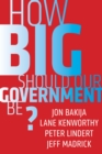 Image for How big should our government be?