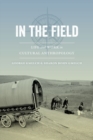 Image for In the field: life and work in cultural anthropology