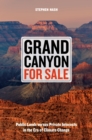 Image for Grand Canyon for sale: public lands versus private interests in the era of climate change