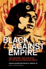 Image for Black against Empire: The History and Politics of the Black Panther Party