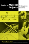 Image for Treatise on musical objects: essays across disciplines