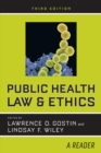 Image for Public health law and ethics: a reader