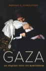 Image for Gaza: an inquest into its martyrdom