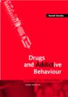 Image for Drugs and addictive behaviour  : a guide to treatment
