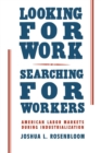 Image for Looking for Work, Searching for Workers