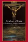 Image for Symbols of Jesus  : a Christology of symbolic engagement