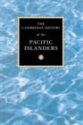 Image for The Cambridge History of the Pacific Islanders