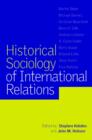 Image for Historical sociology of international relations