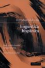 Image for Introduccion a la linguistica hispanica