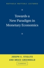 Image for Towards a new paradigm in monetary economics