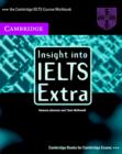 Image for Insight into IELTS extra: Workbook