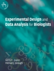 Image for Experimental Design and Data Analysis for Biologists