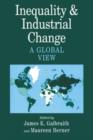 Image for Inequality and industrial change  : a global view