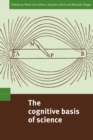 Image for The Cognitive Basis of Science