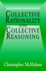 Image for Collective Rationality and Collective Reasoning