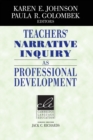 Image for Teachers&#39; narrative inquiry as professional development